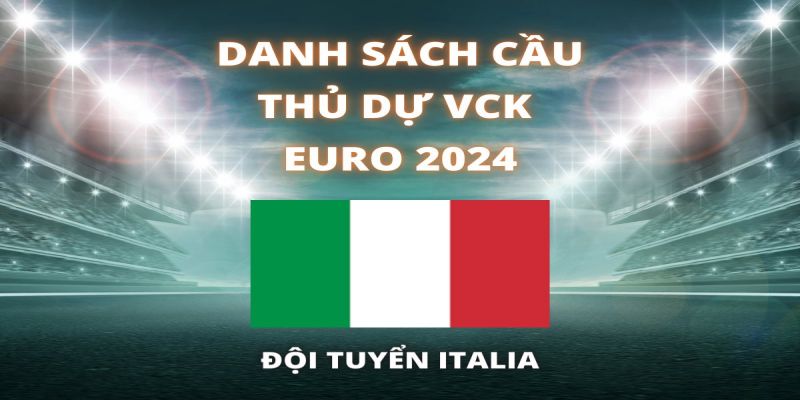 Đội hình tuyển Ý Euro 2024