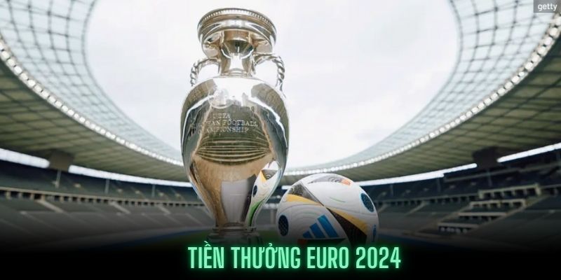 Tiền Thưởng Euro 2024