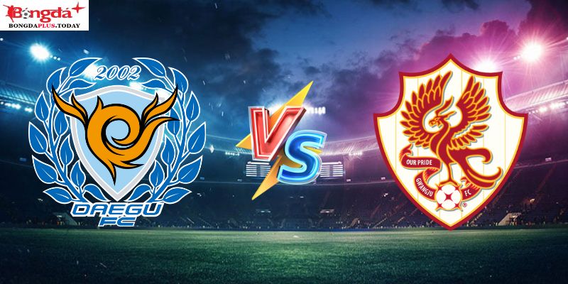 Soi Kèo Daegu Vs Gwangju 17:00 Chủ Nhật Ngày 21/07/2024