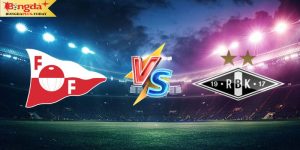 Soi Kèo Fredrikstad Vs Rosenborg 23:00 Thứ 7 Ngày 27/07/2024