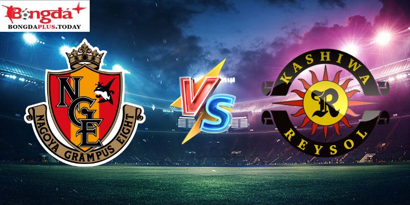 Soi Kèo Nagoya Grampus Vs Kashiwa Reysol 16:00 Ngày 14/07/2024