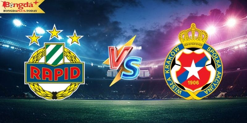 Soi Kèo Rapid Wien Vs Wisla Krakow 01:30 Ngày 02/08/2024