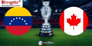 Soi Kèo Venezuela Vs Canada 08:00 Thứ Bảy Ngày 06/07/2024