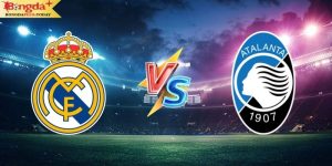 Soi Kèo Real Madrid vs Atalanta 02h00 15/08 Cùng Bongdaplus