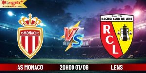 Soi Kèo AS Monaco Vs Lens 20:00 Chủ Nhật Ngày 01/09/2024