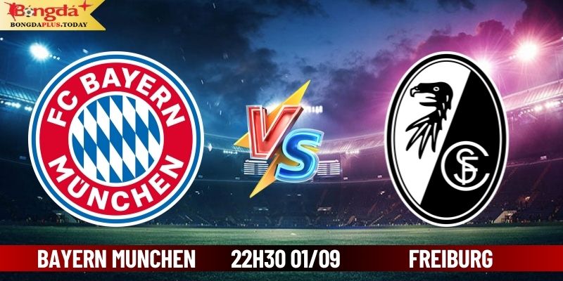 Soi Kèo Bayern Munchen Vs Freiburg 22:3 Ngày 01/09/2024