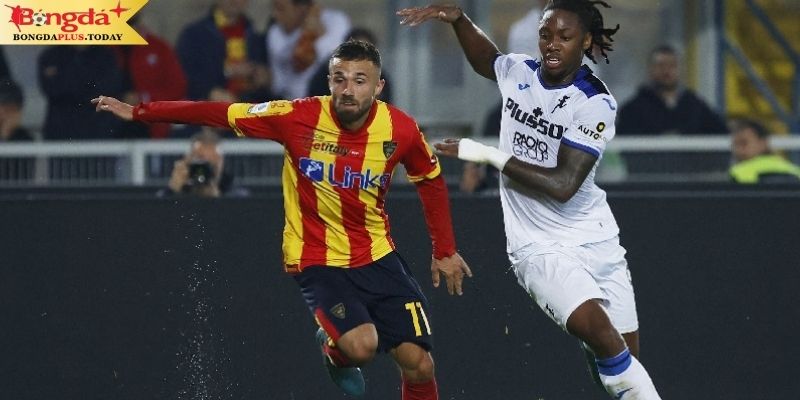 Soi kèo Lecce vs Atalanta: Điểm qua phong độ 2 CLB 