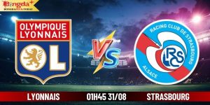 Soi Kèo Lyonnais Vs Strasbourg 01:45 Thứ 7 Ngày 31/08/2024