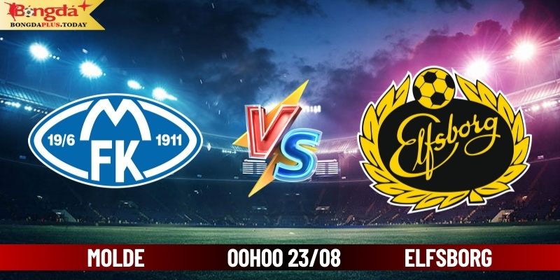 Soi Kèo Molde Vs Elfsborg 00:00 Thứ 6 Ngày 23/08/2024