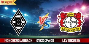 Soi Kèo Monchengladbach vs Leverkusen 01h30 Ngày 24/08/2024