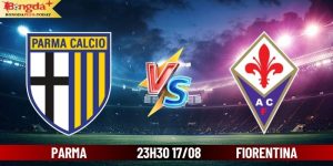 Soi Kèo Parma vs Fiorentina 23h30 Ngày 17/08 Cùng Bongdaplus