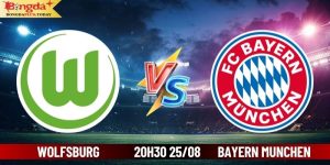 Soi Kèo Wolfsburg Vs Bayern Munchen 20:30 Ngày 25/08/2024